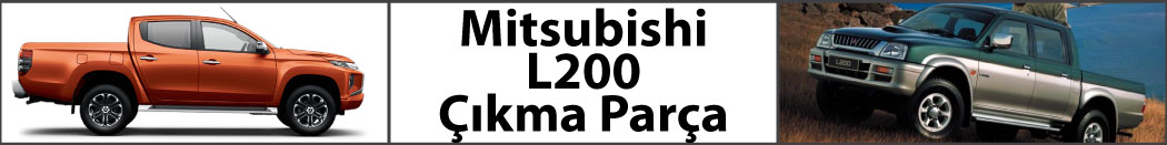 Mitsubishi L200 Çıkma Parça
